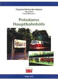 Potsdams Hauptbahnhöfe