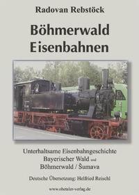 Böhmerwald Eisenbahnen