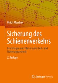 Sicherung des Schienenverkehrs