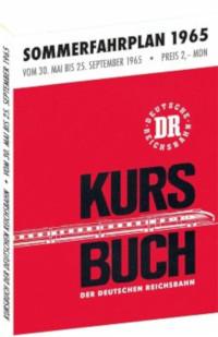 Kursbuch der Deutschen Reichsbahn. Sommerfahrplan 1965