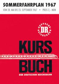Kursbuch der Deutschen Reichsbahn. Sommerfahrplan 1967