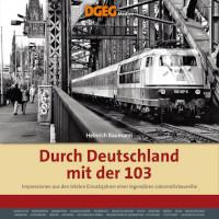 Mit der 103 durch Deutschland