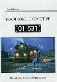 Traditionslokomotive 01 531