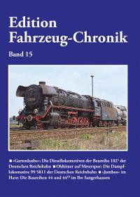 Edition Fahrzeug-Chronik Band 15