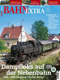 Bahn Extra. Dampfloks auf der Nebenbahn bei DB und DR 1950 - 1988. Mit Video-DVD