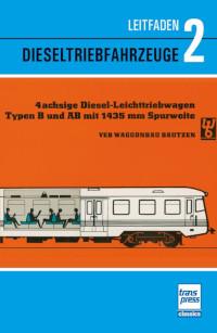 Leitfaden der Dieselfahrzeuge Band 2