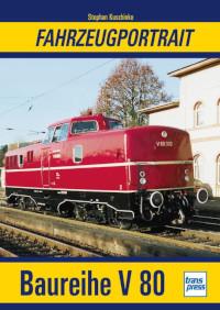 Fahrzeugportrait Baureihe V 80