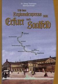 Mit dem Regionalexpress von Erfurt nach Saalfeld