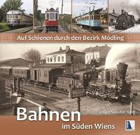 Auf Schienen durch den Bezirk Mödling