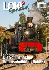 Die Schinznacher Baumschulbahn (SchBB)