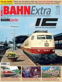 Bahn Extra. IC 1971-79. Die erste Episode. Mit Video-DVD
