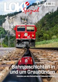 Bahngeschichten in und um Graubünden – Teil 1