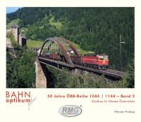 50 Jahre - ÖBB Reihe 1044/1144, Band 2