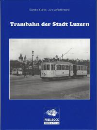 Trambahn der Stadt Luzern