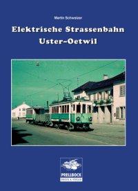 Elektrische Strassenbahn Uster-Oetwil
