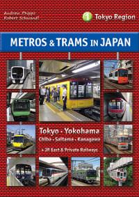 Metros & Trams in Japan, Band 1 - Tokyo Region