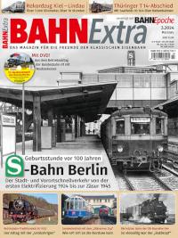 Bahn Extra. S-Bahn Berlin. Mit Video-DVD