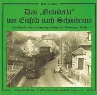 Das "Gründerla" von Eisfeld nach Schönbrunn