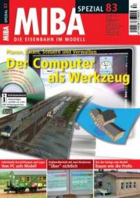 MIBA Spezial 83. Der Computer als Werkzeug mit CD-ROM