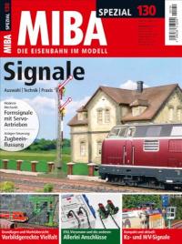 MIBA Spezial 130. Signale