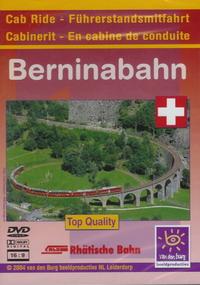 Im Führerstand. Berninabahn, 1 DVD-Video