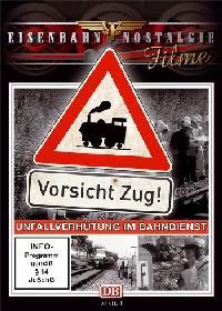 Vorsicht Zug! - Unfallverhütung im Bahndienst, 1 DVD-Video