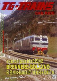 Im Führerstand. Brennero - Bolzano, 1 DVD-Video