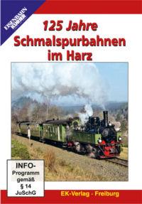 125 Jahre Schmalspurbahnen im Harz, 1 DVD-Video