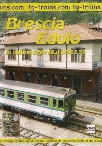 Im Führerstand. Brescia - Edolo, 1 DVD-Video