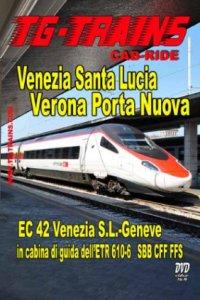 Im Führerstand. Venezia Santa-Lucia - Verona Porta Nuova, 1 DVD-Video