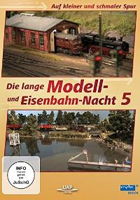 Die 5. lange Modell- und Eisenbahnnacht - Auf kleiner und schmaler Spur (MDR), 1