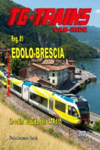 Im Führerstand. Edolo - Brescia, 1 DVD-Video