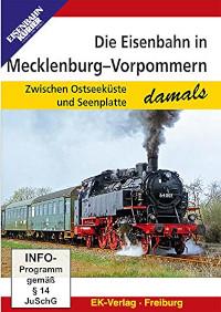 Eisenbahn in Mecklenburg-Vorpommern - damals, 1 DVD-Video