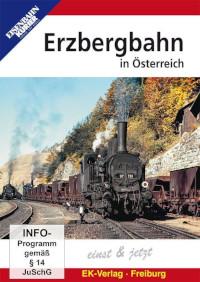Die Erzbergbahn in Österreich einst & jetzt, 1 DVD-Video