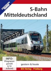 S-Bahn Mitteldeutschland gestern & heute, 1 DVD-Video