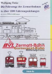 Die Fahrzeuge der Zermattbahnen, 1 DVD-ROM