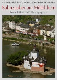 Bahnzauber am Mittelrhein - Teil 1, 1 Foto-CD